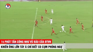 14 Kinh Hoàng Của Đội Bóng Tây Á Khi Phải Chống Đỡ Màn Tấn Công Như Vũ Bão Của VN | Khán Đài Online