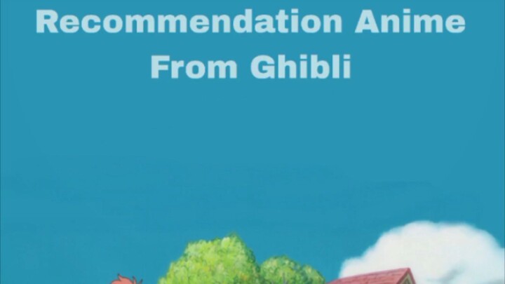 Anime" yang berasal dari Ghibli studio🤩