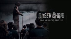 DOSEN GHAIB: sudah malam atau sudah tau [2O24] Full Movie