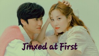 E09.Jinxed at First