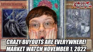 Crazy Buyouts Are Everywhere! Yu-Gi-Oh! Market Watch November 1, 2022