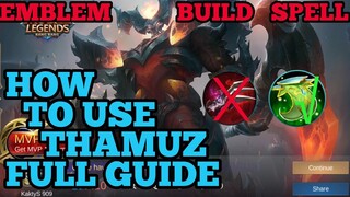 How to use Thamuz guide & best build mobile legends ml 2020