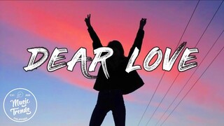 Dear Love - COIN$ ft. Clien of ALLMO$T | Don't stop, Let's get it on