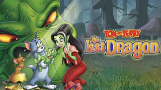 Tom and Jerry: The Lost Dragon Movie