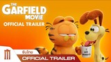 Garfield Movie - Official Trailer