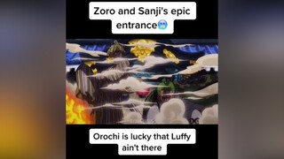 Could this be one of the best entrances in One piece? onepiece onepieceedit zoro sanji strawhats en