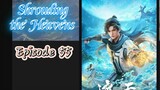 Shrouding the Heavens episode 55 sub indo