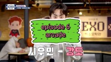 episode 6 arcade/ exo