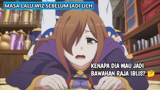 kenapa wiz bisa jadi lich dan komandan raja iblis? || bahas anime konosuba