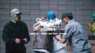 SMOKEM | EP.4 HOUSE TAEKㆍTAESUNG VS BBOY WINGㆍBBOY SKIM