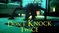 DON'T KNOCK TWICE HORROR MOVIE 🎦