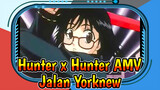 Jalanan di Kota Yorknew | Hunter x Hunter AMV