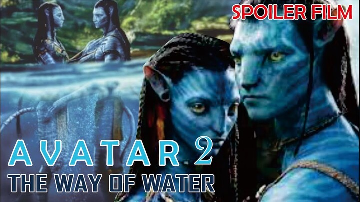 Spoiler Avatar 2 The Way Of Water