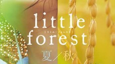 Little Forest 1  Summer/Autumn (2014) อาบเหงื่อต่างฤดู ซับไทย