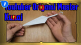 Ninja all Rely on It? Youtuber Origami Master’s Kunai-making Tutorial_1