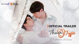 【OFFICIAL TRAILER】l TharnType The Series Season 2