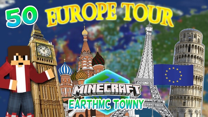 EarthMC Europe TOUR | Minecraft EarthMC Towny #50