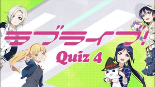 Love Live! Quiz 4