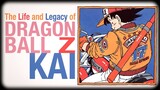 What Dragon Ball Z Kai Means To Me