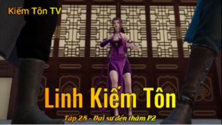 Linh Kiếm Tôn Tập 28 - Đại sư đến thăm P2