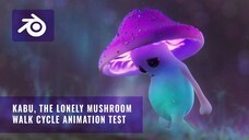 Kabu, The Lonely Mushroom Character Walk Cycle + BTS (BLENDER 3D)