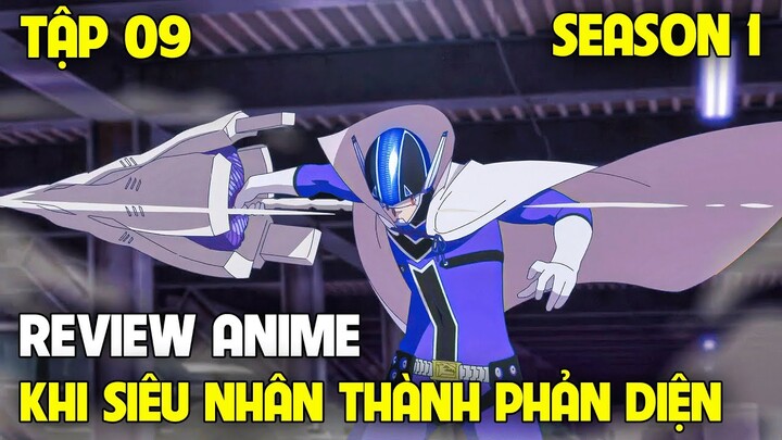 Siêu Nhân Hắc Hóa - Sentai Daishikkaku | Tập 9 | Tóm Tắt Anime