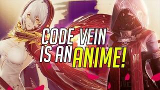 Is Code Vein an Anime? - Code Vein STUPID Moments! 2