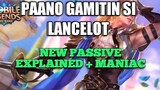 PAANO GAMITIN SI LANCELOT AFTER REVAMPED/UPDATE | MLBB
