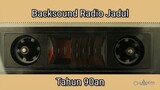 Backsound Radio Jadul 90an