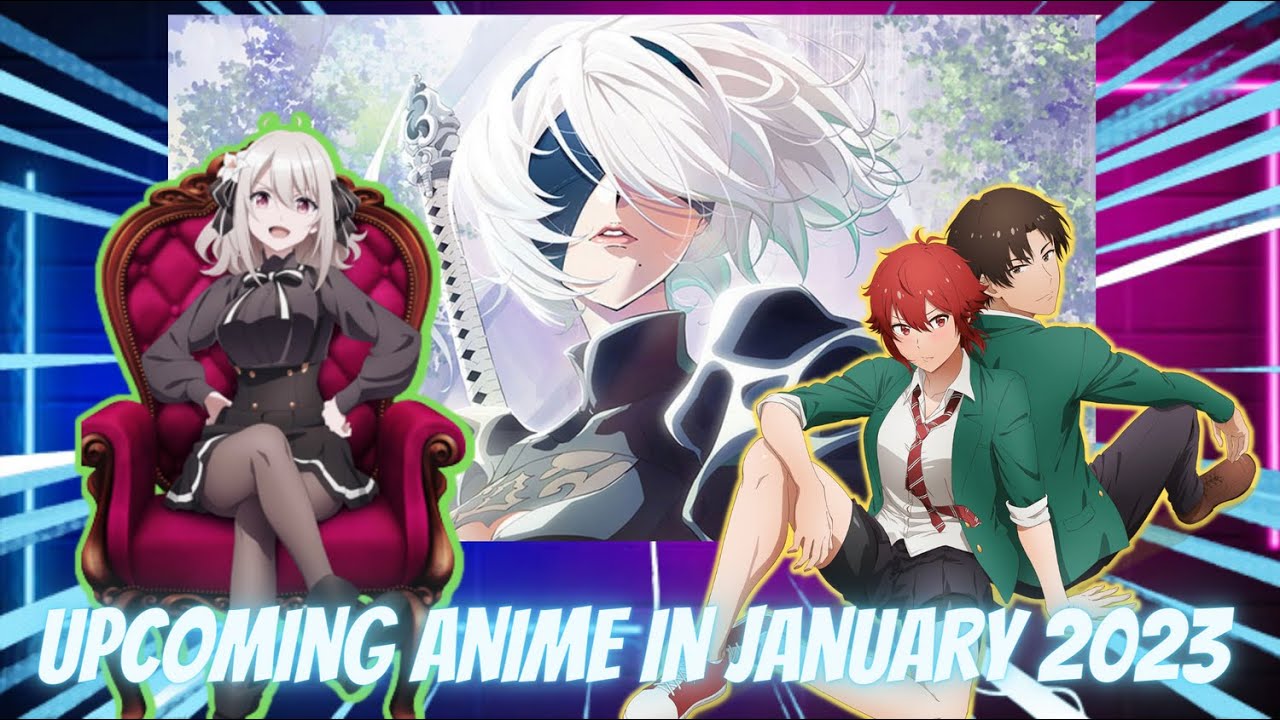 10 Best Anime Coming Out In January 2023  OtakuHarbor