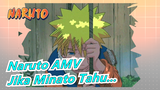 Naruto AMV
Jika Minato Tahu...