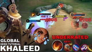 How To Destroy " High Sustain Hero " | KHALEED The Underrated Hero Tutorial | MLBB