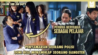 Polwan Ini Diremehkan Disekolah!! SELURUH ALUR CERITA SHE ON DUTY HANYA DALAM 14 MENIT