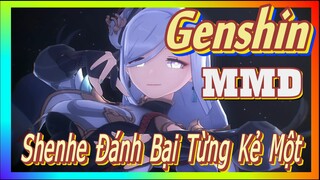 [Genshin, MMD] Shenhe, Đánh Bại Từng Kẻ Một