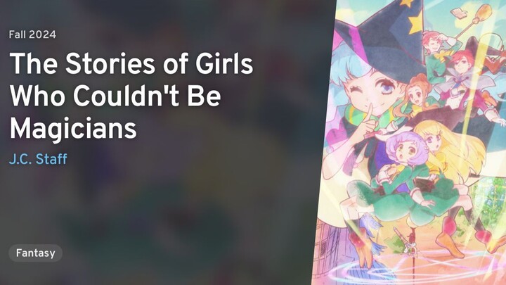 The Stories of Girls Who Couldn't Be Magicians Episode 1 (Subtitle Indonesia)