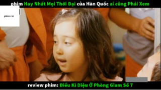 Điều kì diệu ở phòng giam số 7 4 #phimcat