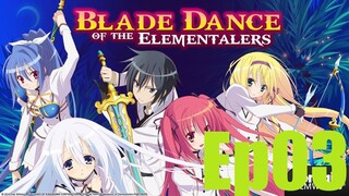 [Sub Indo] Bladedance of Elementalers Ep03