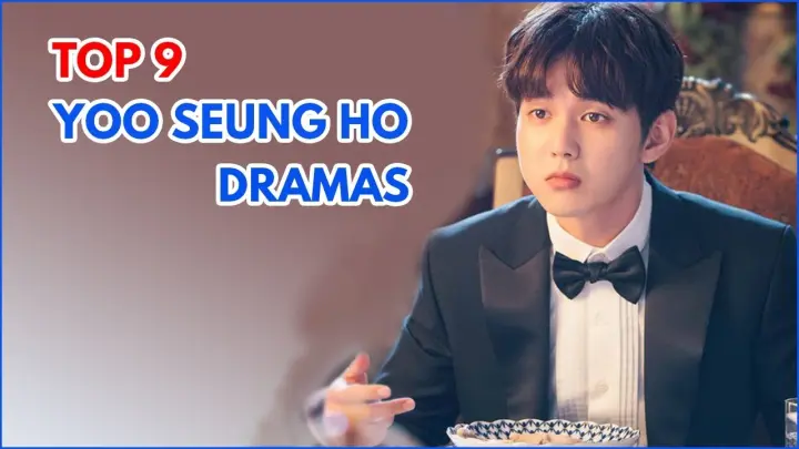 Top 9 Yoo Seung Ho Korean Dramas