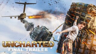 Uncharted - Final Trailer - Exclusively At Cinemas Now