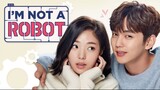 I AM NOT A ROBOT EPISODE 12 | TAGALOG DUBBED