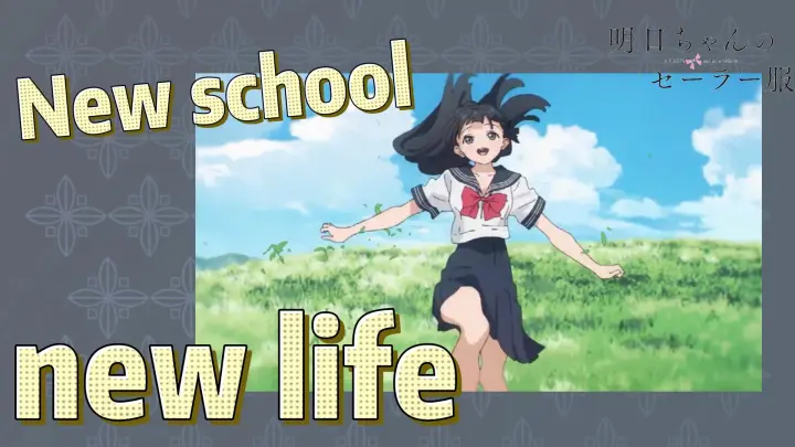 Akebi's Sailor Uniform | New school, new life