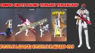 CONFIG EMOTE+BUNDLE TERBARU, TERLENGKAP SETELAH UPDATE | GARENA FREE FIRE