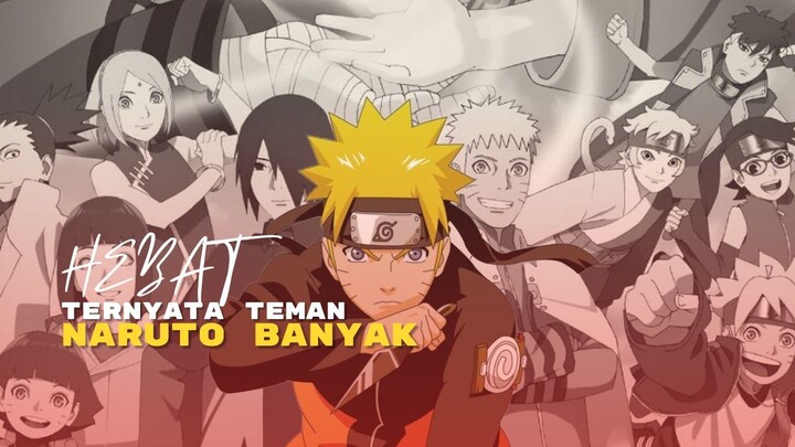 (AMV) HEBAT - TERNYATA TEMAN NARUTO BANYAK