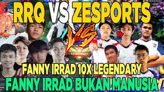 RRQ VS ZESPORTS! FANNY RRQ IRRAD 10X LEGENDARY | RRQ SEASON 13 MOBILE LEGENDS