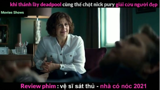 Tóm tắt phim Vệ sĩ sát thủ 2 phần 1 #reviewphimhay