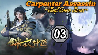 EPS _03 | Carpenter Assassin