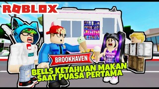 HARI PERTAMA PUASA @Bells90 KETAHUAN MAKAN (BROOKHAVEN) ft @andrhevn21  - ROBLOX INDONESIA