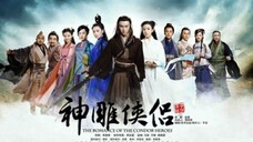 [Wuxia Series] The Romance Of The Condor Heroes (2014) ~ (07)