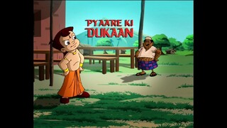 Chhota Bheem Hindi  ..5.31                                     Py P Pyaare Ki Dukaan   5,31