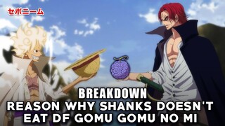 Breakdown Reason Why Shank Doesn't Eat Devil Fruit Gomu Gomu No Mi - Spoiler one Piece 1047 +